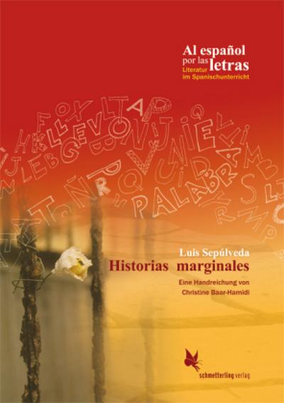 Luis Sepúlveda: Historias marginales