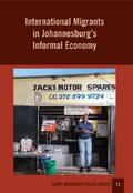 International Migrants in Johannesburg’s