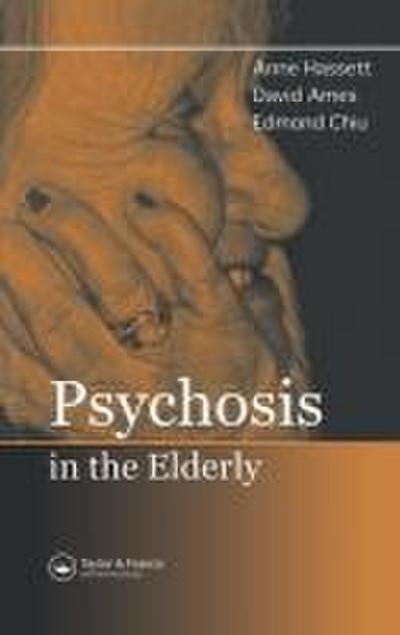 Psychosis in the Elderly