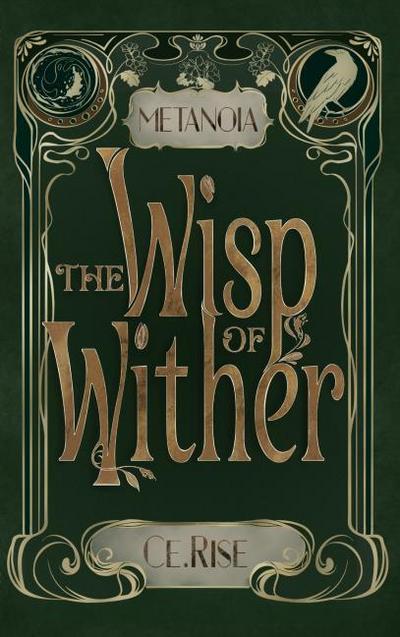Metanoia: The Wisp of Wither