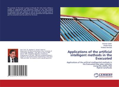 Applications of the artificial intelligent methods in the Evacuated
