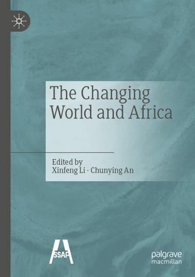 The Changing World and Africa¿