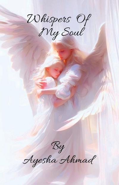Whispers Of My Soul