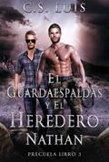 Nathan Precuela de el Guardaespaldas y el Heredero, Libro 3