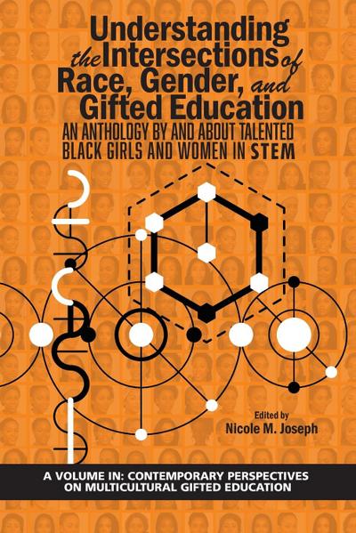 Understanding the Intersections of Race, Gender, and Gifted Education