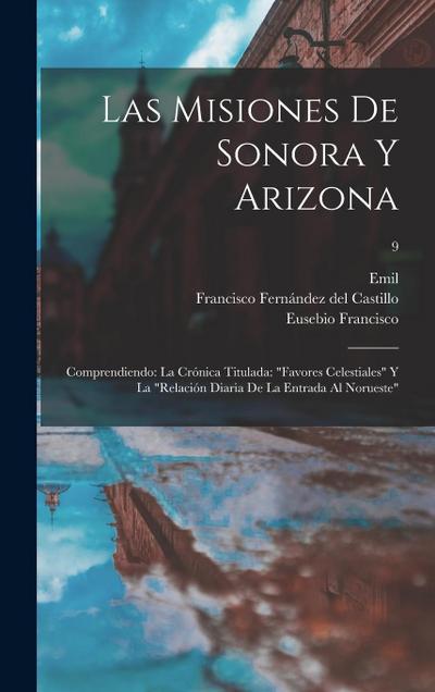 Las misiones de Sonora y Arizona