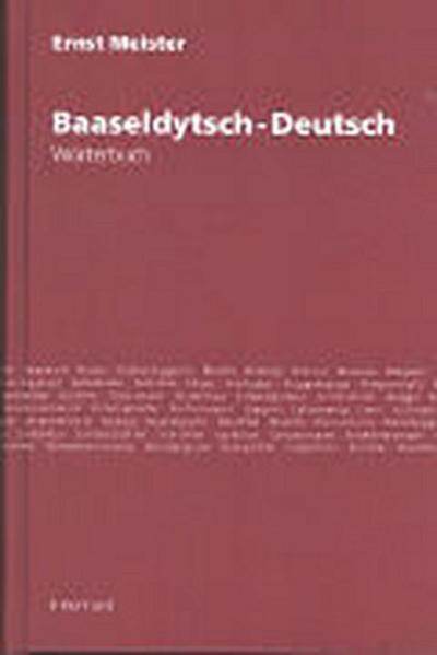 Baaseldytsch - Deutsch: Wörterbuch