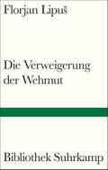 Die Verweigerung der Wehmut