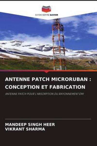 ANTENNE PATCH MICRORUBAN : CONCEPTION ET FABRICATION