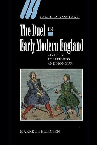 The Duel in Early Modern England