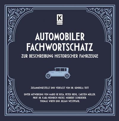 Automobiler Fachwortschatz zur Beschreibung historischer Fahrzeuge