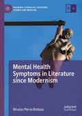Mental Health Symptoms in Literature since Moderni