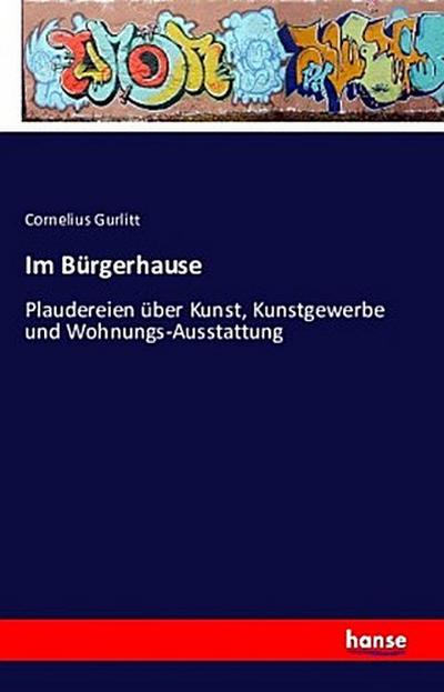 Im Bürgerhause