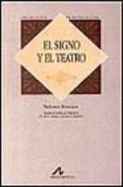 El signo y el teatro
