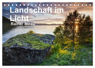 Landschaft im Licht (Tischkalender 2026 DIN A5 quer), CALVENDO Monatskalender