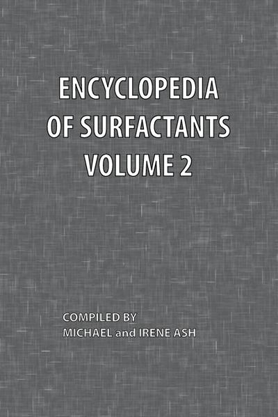Encyclopedia of Surfactants Volume 2