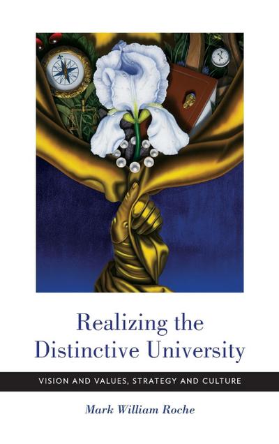Realizing the Distinctive University