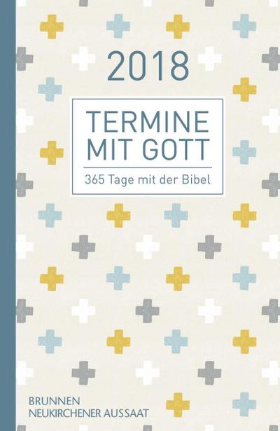 Termine mit Gott 2018 - gebundene Ausgabe