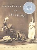 Madeleine Is Sleeping