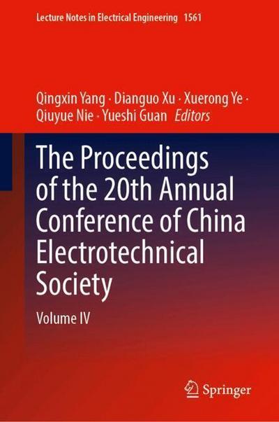 The Proceedings of the 20th Annual Conference of China Electrotechnical Society