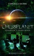 ChessPlanet - Edahcor’s Geheimnis