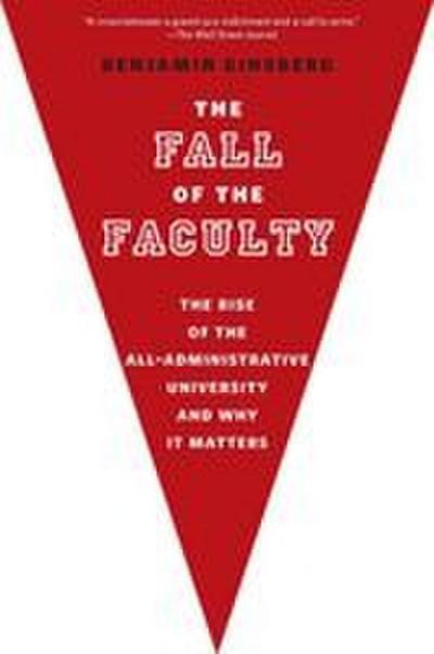 The Fall of the Faculty