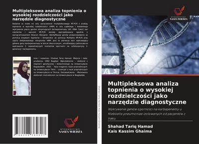 Multipleksowa analiza topnienia o wysokiej rozdzielczo¿ci jako narz¿dzie diagnostyczne