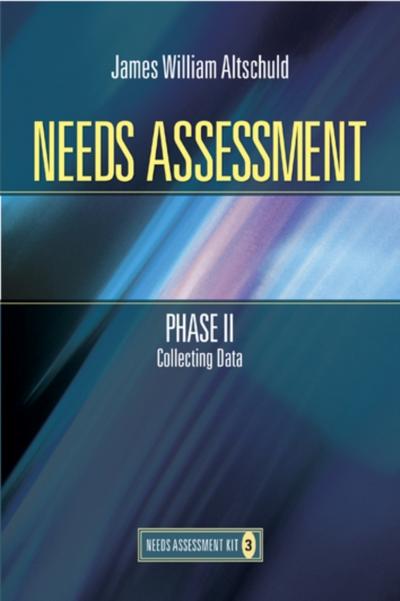 Needs Assessment Phase II