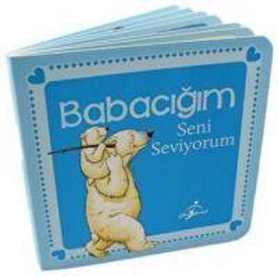 Babacigim Seni Seviyorum