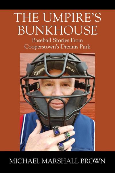 The Umpire’s Bunkhouse