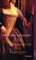 Die Schwester der Königin von Philippa Gregory | Ebook