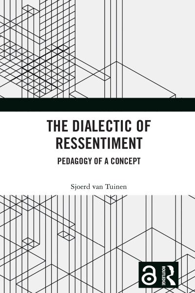 The Dialectic of Ressentiment
