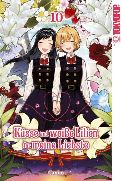 Küsse und weiße Lilien für meine Liebste, Band 10