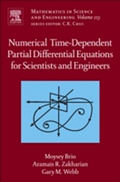Numerical Time-Dependent Partial Differential Equations for Scientists and Engineers