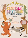 Cantigas, adivinhas e outros versos