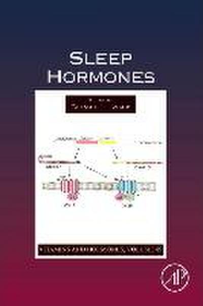 Sleep Hormones: 89 (Vitamins and Hormones) (Vitamins & Hormones)