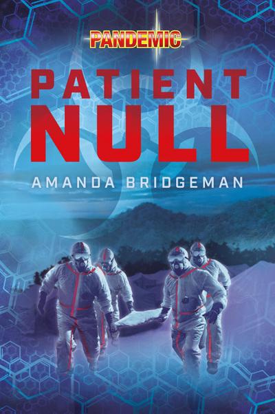 Pandemic: Patient Null