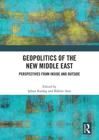 Geopolitics of the New Middle East