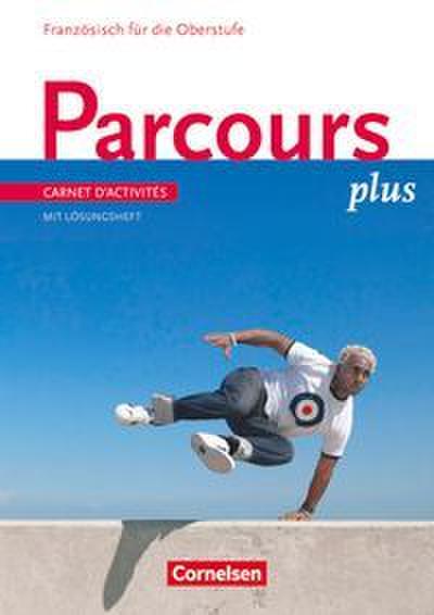 Parcours plus - Französisch für die Oberstufe - Französisch für die Oberstufe - Ausgabe 2009