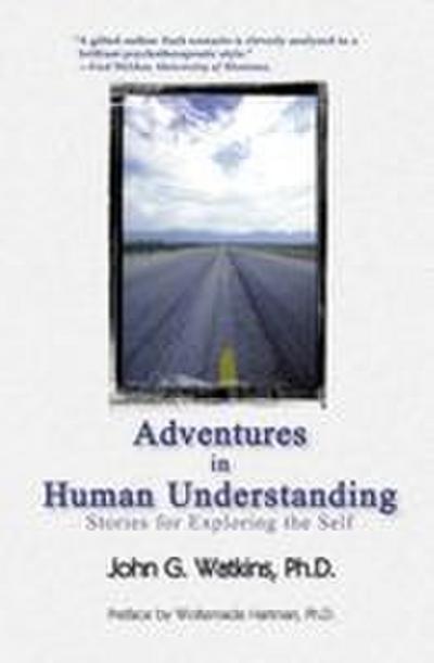 Adventures in Human Understanding