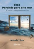 2020: Partindo Para Alto Mar