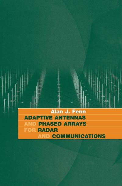 Adaptive Antennas and Phased Arrays for