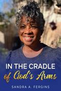 In the Cradle of Gods Arms