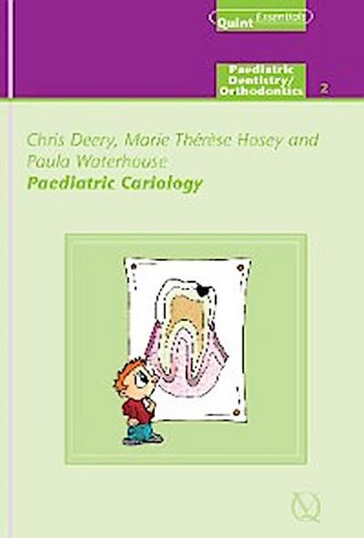 Paediatric Cariology