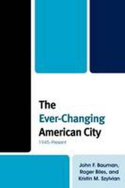 Ever-Changing American City