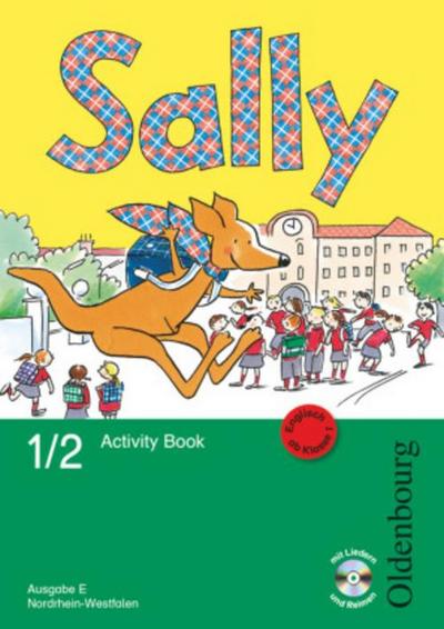 Sally - Englisch ab Klasse 1 - Ausgabe E für Nordrhein-Westfalen 2008 - 1./2. Schuljahr