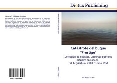 Catastrofe del buque ’Prestige’