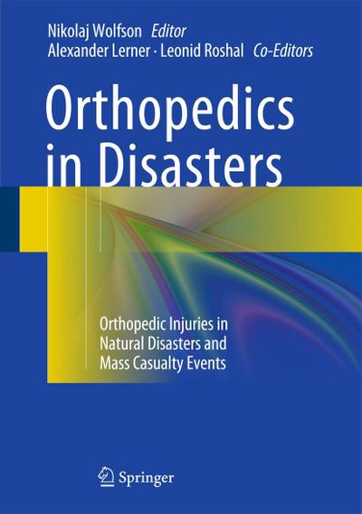 Orthopedics in Disasters