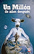 Un millón de años después
