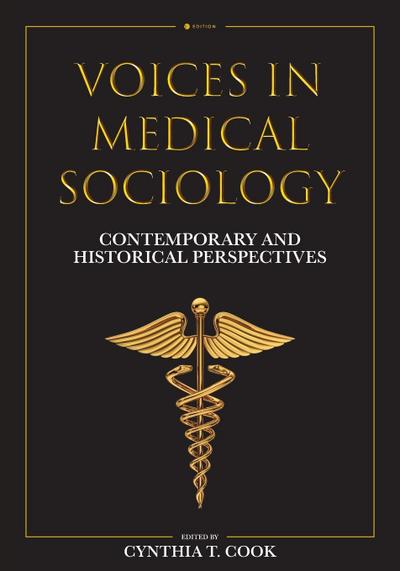 Voices in Medical Sociology